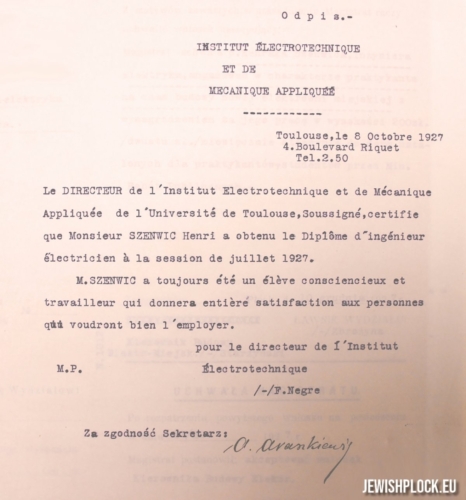 Certificate (copy) of the Director of the Institute of Electrical Engineering and Applied Mechanics of the University of Toulouse that Chaskiel Henryk Szenwic obtained the diploma of Electrical Engineer at the session of July 1927.